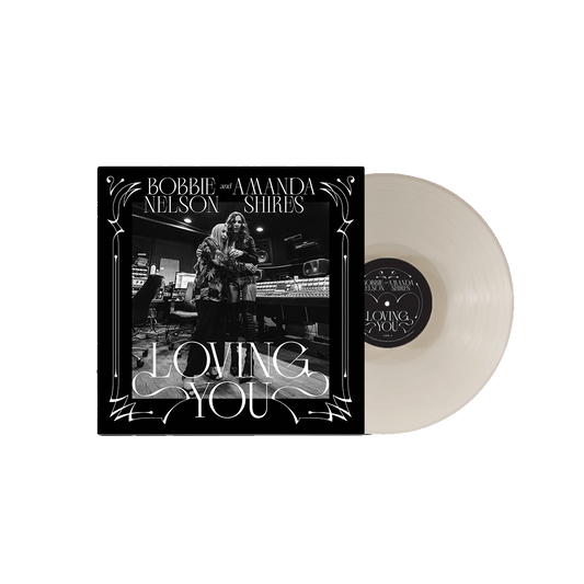 Amanda Shires & Bobbie Nelson - 'Loving You' - White Vinyl